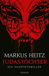 Judastöchter -  Markus Heitz