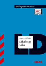 STARK Textausgabe - Friedrich Schiller: Kabale und Liebe - Friedrich Schiller