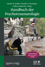 Handbuch der Psychotraumatologie - Seidler, Günter H; Freyberger, Harald J; Maercker, Andreas