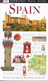 DK Eyewitness Travel Guide: Spain - Dk