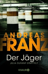 Der Jäger -  Andreas Franz