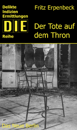 Der Tote auf dem Thron - Fritz Erpenbeck