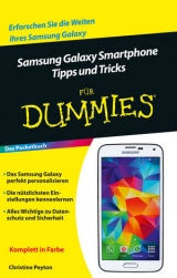 Samsung Galaxy Smartphone Tipps und Tricks für Dummies - Christine Peyton