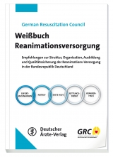 Weißbuch Reanimations-Versorgung -  German Resuscitation Council