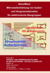 NanoWave - Mikrowellenhärtung von Isolier- und Vergussmaterialien für elektronische Baugruppen - 