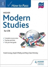 How to Pass Higher Modern Studies - Cooney, Frank; O'Reilly, Steph; McGinty, Mary Clare