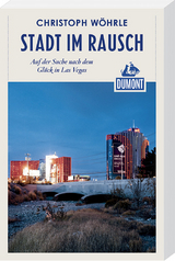 Stadt im Rausch (DuMont Reiseabenteuer) - Christoph Wöhrle