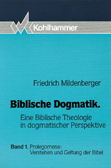 Prolegomena: Verstehen und Geltung der Bibel - Friedrich Mildenberger