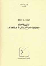 Introducción al análisis linguístico del discurso - Isolde J Jordan