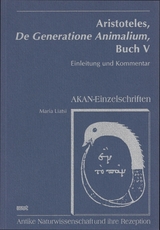 Aristoteles. De generatione Animalium, Buch V - Maria Liatsi
