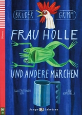 Frau Holle und andere Märchen - Grimm, Brüder