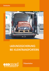 Ladungssicherung bei Kleintransportern - Schlobohm, Wolfgang