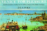 Venice for Pleasure - Links, J. G.; Morris, Jan