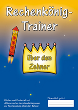 Rechenkönig-Trainer über den Zehner - Thomas Seiwert