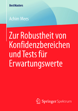 Zur Robustheit von Konfidenzbereichen und Tests für Erwartungswerte - Achim Mees