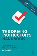 The Driving Instructor's Handbook - Miller, John; Stacey, Margaret