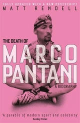 The Death of Marco Pantani - Rendell, Matt