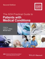 The ADA Practical Guide to Patients with Medical Conditions - Patton, Lauren L.; Glick, Michael