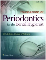 Foundations of Periodontics for the Dental Hygienist - Gehrig, Jill S.; Willmann, Donald E.