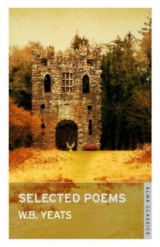 Selected Poems - Yeats, W.B.