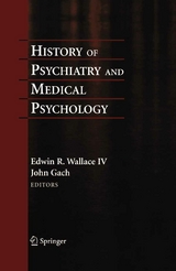 History of Psychiatry and Medical Psychology - 
