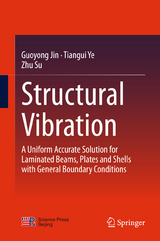 Structural Vibration - Guoyong Jin, Tiangui Ye, Zhu Su