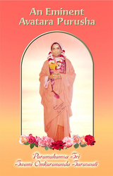 An Eminent Avatara Purusha - Swamini Vidyaprakashananda