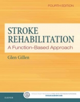 Stroke Rehabilitation - Gillen, Glen