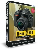 Nikon D5500 - Für bessere Fotos von Anfang an! - Lothar Schlömer, Jörg Walther, Richard Baraban