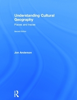 Understanding Cultural Geography - Anderson, Jon