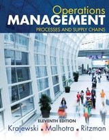 Operations Management - Krajewski, Lee; Malhotra, Manoj; Ritzman, Larry