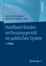 Handbuch Bundesverfassungsgericht im politischen System - van Ooyen, Robert Chr.; Möllers, Martin H. W.