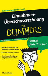 Einnahmen-Überschussrechnung für Dummies Das Pocketbuch - Griga, Michael