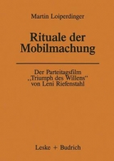 Der Parteitagsfilm "Triumph des Willens" von Leni Riefenstahl - Martin Loiperdinger