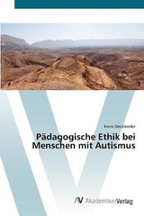 PÃ¤dagogische Ethik bei Menschen mit Autismus - Dieckbreder, Frank