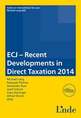 ECJ - Recent Developments in Direct Taxation 2014 - 