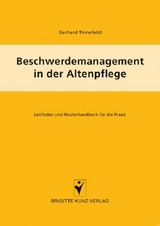 Beschwerdemanagement in der Altenpflege -  Gerhard Tinnefeldt