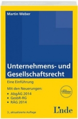 Unternehmens- und Gesellschaftsrecht - Weber, Martin