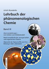 Lehrbuch der phänomenologischen Chemie, Band 3 - Ulrich Wunderlin