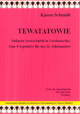 Tewatatowie - Karen Schmidt