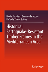 Historical Earthquake-Resistant Timber Frames in the Mediterranean Area - 