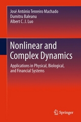 Nonlinear and Complex Dynamics -  Dumitru Baleanu,  Albert C. J. Luo,  Jose Antonio Tenreiro Machado