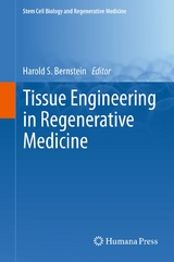 Tissue Engineering in Regenerative Medicine - 