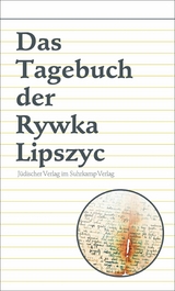 Das Tagebuch der Rywka Lipszyc -  Rywka Lipszyc