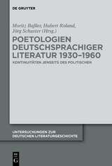 Poetologien deutschsprachiger Literatur 1930-1960 - 