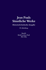 Jean Pauls Sämtliche Werke. Vierte Abteilung: Briefe an Jean Paul / 1820 bis 1825 - 