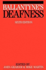 Ballantyne's Deafness - Graham, John; Martin, Michael