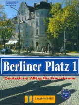 Berliner Platz, Band 1 - Lehr- und Arbeitsbuch 1 mit Audio-CD zum Arbeitsbuchteil - 