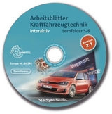 Arbeitsblätter Kraftfahrzeugtechnik Lernfelder 5-8 interaktiv - Einzellizenz - Fischer, Richard; Graßl, Hans; Gscheidle, Tobias; Gscheidle, Rolf; Heider, Uwe; Huet, Achim van; Keil, Wolfgang; Lohuis, Rainer; Mann, Jochen; Schlögl, Bernd; Wimmer, Alois