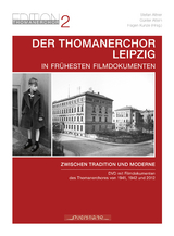 Der Thomanerchor Leipzig in frühesten Filmdokumenten - 